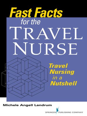 cover image of Fast Facts for the Travel Nurse